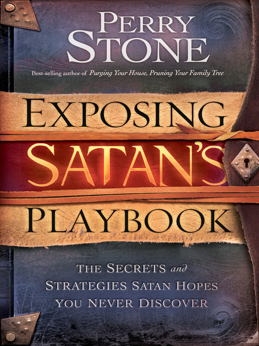 Title details for Exposing Satan's Playbook by Perry Stone - Available